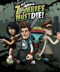 All Zombies Must Die! PS3