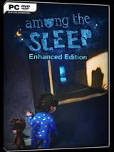 Among the Sleep Enhanced Edition PC