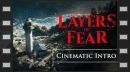 vídeos de Layers of Fear 2023