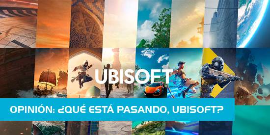 Opinin: Analizamos la situacin actual de Ubisoft y lo que creemos deberan ser sus prximos pasos para salir del hoyo