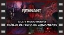 vídeos de Remnant 2