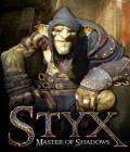 Styx: Master of Shadows PC