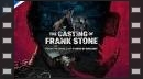 vídeos de The Casting of Frank Stone