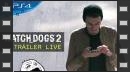 vídeos de Watch Dogs 2
